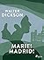 Marie! Madrid! (Amerikasvit...