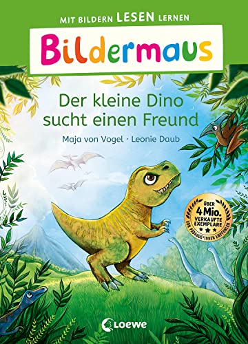 Bildermaus - Der kleine Dino sucht einen Freund: Mit Bildern lesen lernen - Ideal für die Vorschule und Leseanfänger ab 5 Jahren - Mit Leselernschrift ABeZeh (German Edition)
