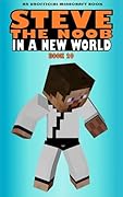 In a New World: Book 20 (Steve the Noob in a New World (Saga 2))