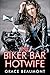 The Biker Bar Hotwife