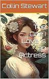 The One I Love is an Actress