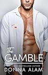 The Gamble by Donna Alam