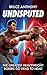 Undisputed: The Greatest He...