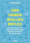 Der Haben-Wollen-...