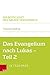 Das Evangelium nach Lukas: ...