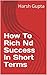 How To Rich Nd Success In S...