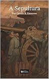 A Sepultura by Orville R. Emerson