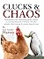 Clucks & Chaos by Sara Grenier Harvey