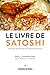 Le Livre de Satoshi: Le rec...