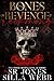 Bones of Revenge and Reckoning