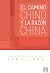 El camino chino y la razón china by Yan Yilong