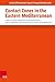Contact Zones in the Eastern Mediterranean: Judeans and Their Neighbours in Intercultural Contexts: Places, Middlemen, Transcultural Contacts. -- Sixth to Second Century Bce (Mundus Orientis)
