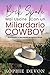 Buck Spade - Never Date a Cowboy Billionaire - Edizione itali... by Sophie Devon