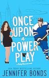 Once Upon a Power Play (Risky Business Book 2) Once Upon a Power Play (Risky Business Book 2)
