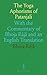 The Yoga Aphorisms of Patanjali: With the Commentary of Bhoja Rájá and an English Translation