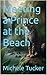Meeting a Prince at the Beach