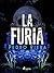 La furia (Hombre lobo nº 3)...
