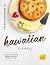The Big Cookbook of Hawaiian Cooking by Alex K. Aton
