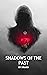 Shadows of the Past