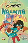 Ms. Marvel: No Limite (Portuguese Edition)