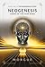 Neogenesis: Dawn of the New Mind (The Neogenian System)