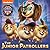 The Junior Patrollers by Nickelodeon Publishing