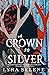 A Crown So Silver (Fair Folk #2)