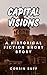 Capitol Visions: A Historic...