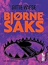 Bjørnesaks by Ditte Wiese