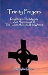 Trinity Prayers: ...