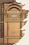 Restore Me!: But ...