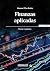 Finanzas aplicadas - Quita Ediciòn by Manuel Chu Rubio