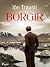 Borgir (Jón Trausti: Ritsafn I-VIII Book 5) (Icelandic Edition)