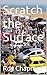Scratch the Surface by Roy Chapman