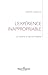 L'expérience inappropriable. Le trauma, le récit et l'histoire by Cathy Caruth