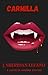 Carmilla (Annotated): A Cla...