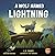 A Wolf Named Lightning (To Be Or Not To Bee Series)