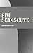 Sim, se discute (Portuguese Edition)