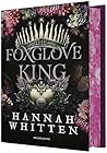 The Foxglove King