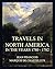 Travels in North America in the Years 1780 - 1782 by Jean Francois Marquis de Ch...
