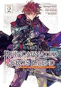 Reincarnated Into a Game as the Hero's Friend: Running the Kingdom Behind the Scenes (Manga) Vol. 2