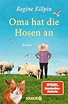 Oma hat die Hosen...