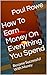 How To Earn Money On Everyt...