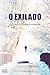 O Exilado by Celso Possas Junior