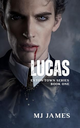 Lucas (Ember Town, #1)
