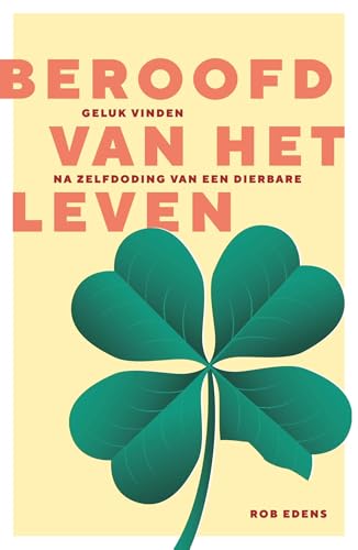 Beroofd van het leven (Dutch Edition)