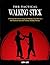 The Tactical Walking Stick
