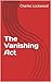 The Vanishing Act