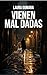 Vienen mal dadas (Spanish Edition)