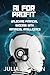AI FOR PROFIT: Unlocking Fi...